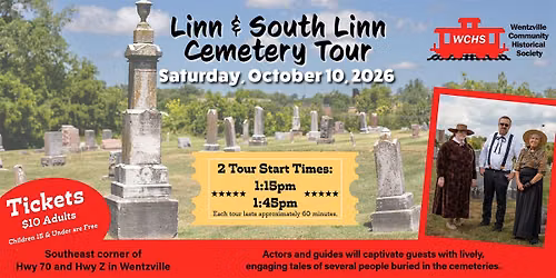 Wentzville Community Historical Society 9th Annual Cemetery Tour