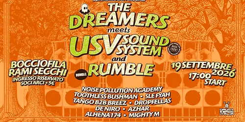 ✩ USV Sound System & The Dreamers & Rumble ✩