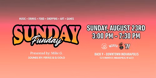Sunday Funday - August 2026