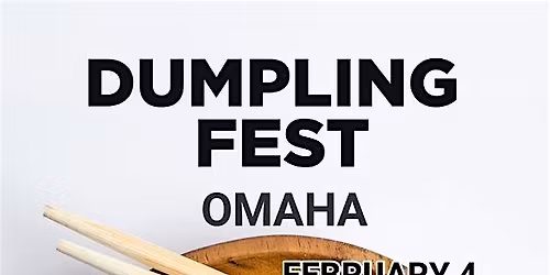 Dumpling Fest Omaha