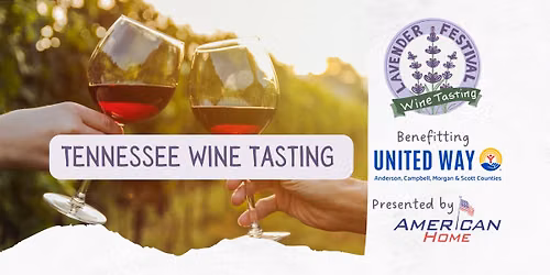 Tennessee Wine Tasting - Lavender Festival 