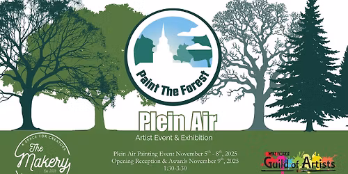 Paint The Forest, Plein Air Artist Event and Exhibition