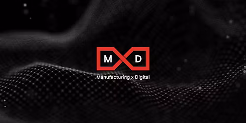 MxD Casting and Forging Industry Workshop #3