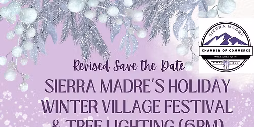 Sierra Madre's Winter Village