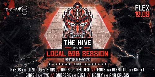 THE HIVE Presents: LOCAL B2 SESSION \/ Hosted by DNBREAK