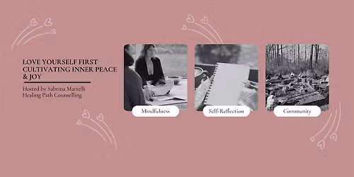 Love Yourself First | Cultivating Inner Peace & Joy