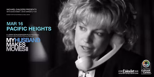 MY HUSBAND MAKES MOVIES II: PACIFIC HEIGHTS