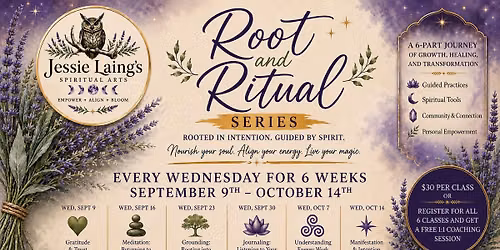 Gratitude & Trust: Root and Ritual Series