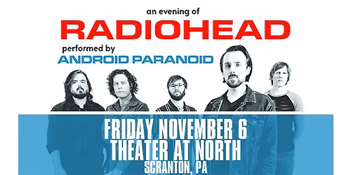 An Evening of Radiohead performed by "Android Paranoid"