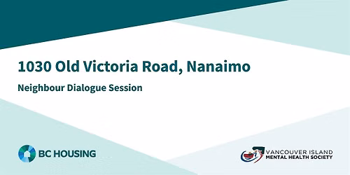 Neighbour Dialogue Session | 1030 Old Victoria Road, Nanaimo