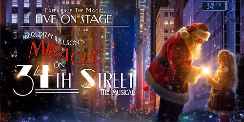 Meredith Willson's Miracle on 34th Street, The Musical