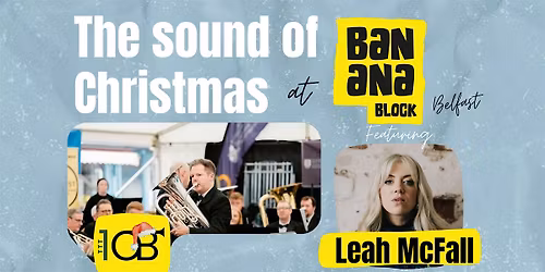 The Sound of Christmas - 1OB & Leah McFall