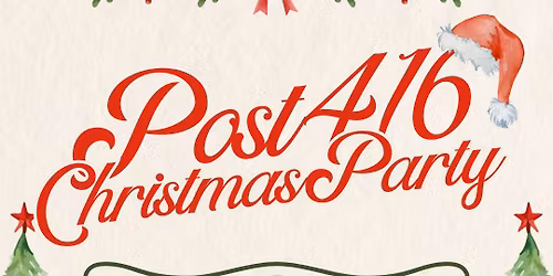 Post 416 Christmas Party