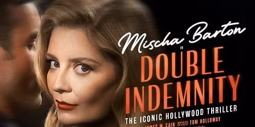 Double Indemnity - Bromley