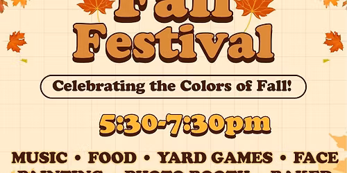 Fall Festival-Celebrating the colors of Fall.