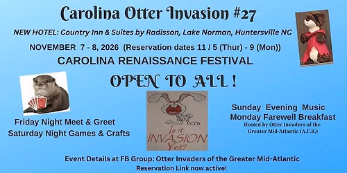 Carolina Otter Invasion #27 - 11\/7-8\/26