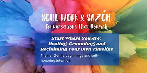 Start Where You Are:Healing, Grounding, and Reclaiming Your Own Timeline
