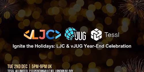 Ignite the Holidays: LJC & vJUG Year-End Celebration