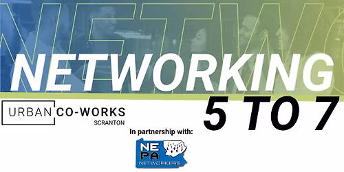 Scranton NETWORKING 5 To 7 - November 2025