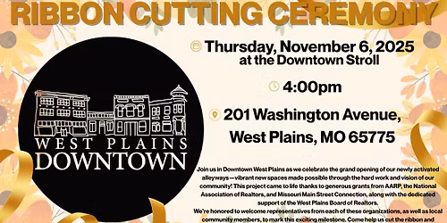 Ribbon Cutting Ceremony: Downtown West Plains Alleyways