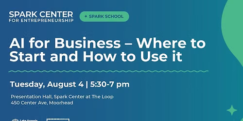 Spark School: AI for Business - Where to Start and How to Use It