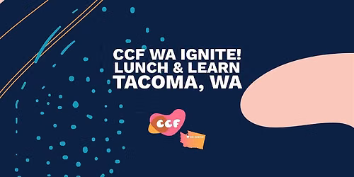 CCF WA Ignite! Lunch & Learn