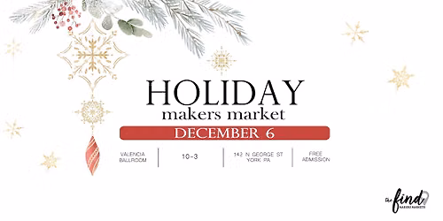 The Find: Holiday Makers Market