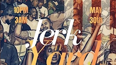 Jerk n Yard:  May 30
