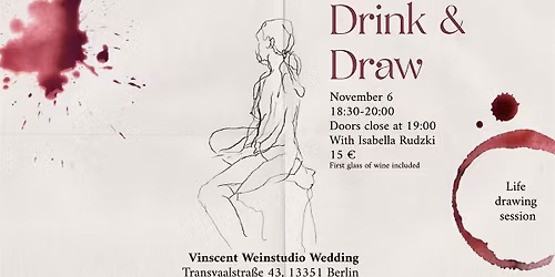 Drink And Draw At The Weinstudio!