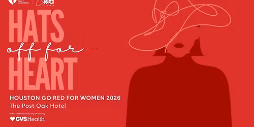 2026 Houston Go Red for Women Luncheon