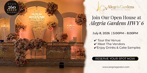 Open House at Alegria Gardens HWY 6
