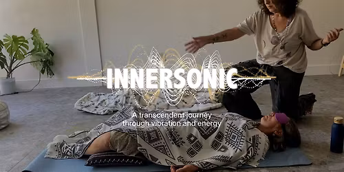 INNERSONIC (Full Session)
