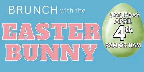 Brunch with the Easter Bunny