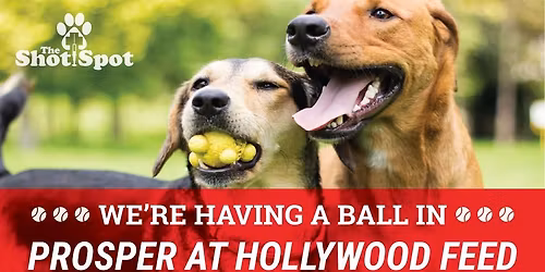 Affordable Vaccination & Wellness Clinic, Prosper @ Hollywood Feed, Preston Rd & Prosper Trail