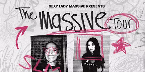 Sexy Lady Massive: The Massive Tour at Level 33