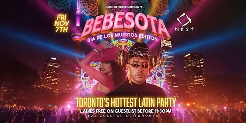 BEBESOTA "Toronto\u2019s Hottest Latin Party"
