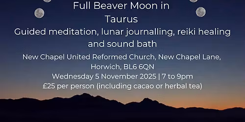 Full Beaver Moon in Taurus Ceremony