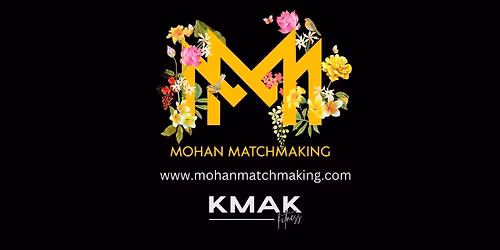 Mohan Matchmaking LA MIXER!