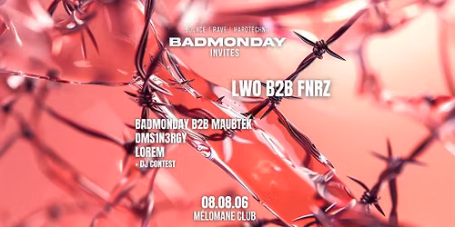 BADMONDAY INVITES [MÉLOMANE CLUB]