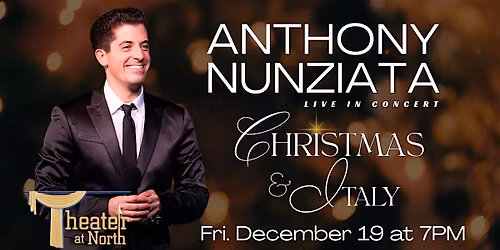 Parking Anthony Nunziata Live in Concert: "Christmas & Italy"