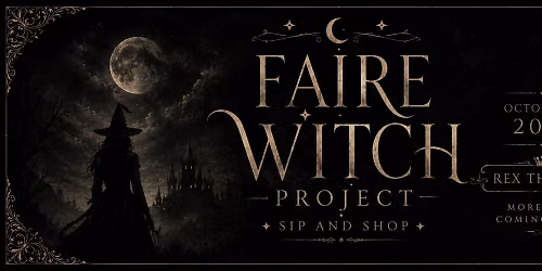Faire Witch: Ladies Night Out