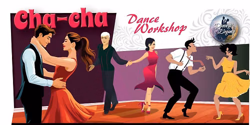 Cha-Cha Workshop \u2014 Intermediate Level 