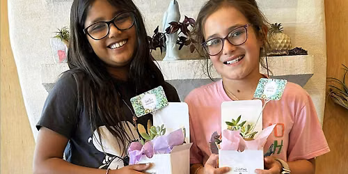 Relaxing Succulent Planting Workshop for Teens