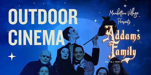 Outdoor Cinema Ft. The Addams Family