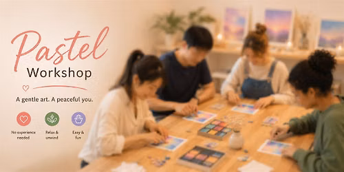 Slow Art: Create & Relax \u2014 Nagomi Pastel Workshop in Toronto