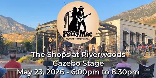 The Gazebo Stage at The Shops at Riverwoods - PettyMac LIVE Performance