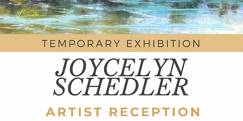 Temporary Exhibition Debut: Joycelyn Schedler