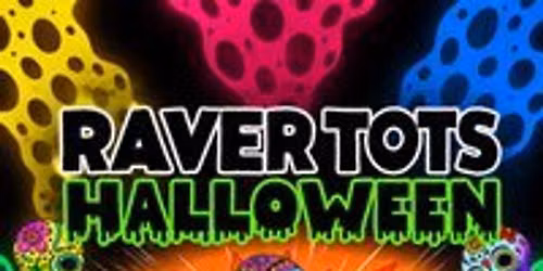 Raver Tots Halloween Party Bristol