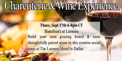 Charcuterie and Wine Tasting Workshop with Galore Grazing