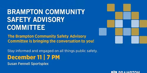 Brampton Community Safety Advisory Committee Meeting